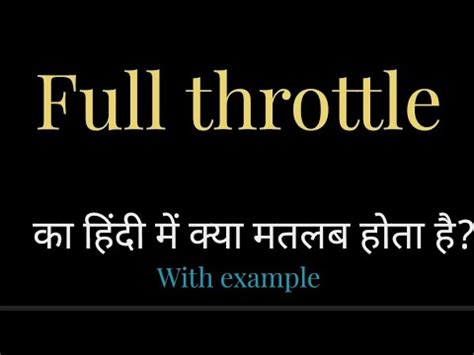 full throttle meaning in tagalog|'Full Throttle' Meaning .